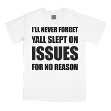 Load image into Gallery viewer, *NEW* Slept On Tee!
