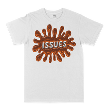 Load image into Gallery viewer, **NEW** Issues Splat Tee
